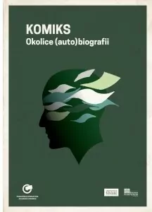 Komiks. Okolice (auto)biografii