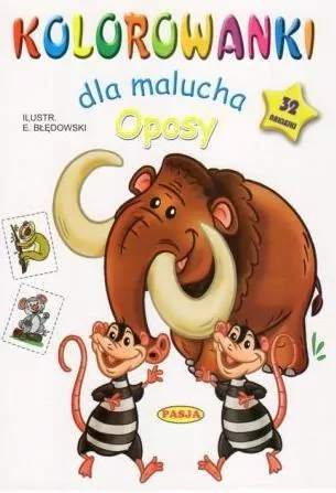 Oposy. Kolorowanki dla malucha - tantis.pl