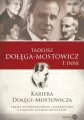 Kariera Dołęgi-Mostowicza - tantis.pl