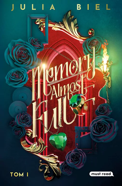 Memory Almost Full. Memory. Tom 1 - tantis.pl