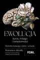 Ewolucja życia, mózgu i świadomości - tantis.pl
