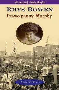 Prawo panny Murphy. Molly Murphy. Tom 1
