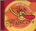 Kaczka Dziwaczka i inne wiersze... Zaczarowany świat wierszy Jana Brzechwy Audiobook - tantis.pl