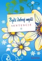 Bądź dobrej myśli sentencje cz.2 - tantis.pl