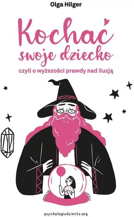Kochać swoje dziecko, czyli o wyższości prawdy... - tantis.pl