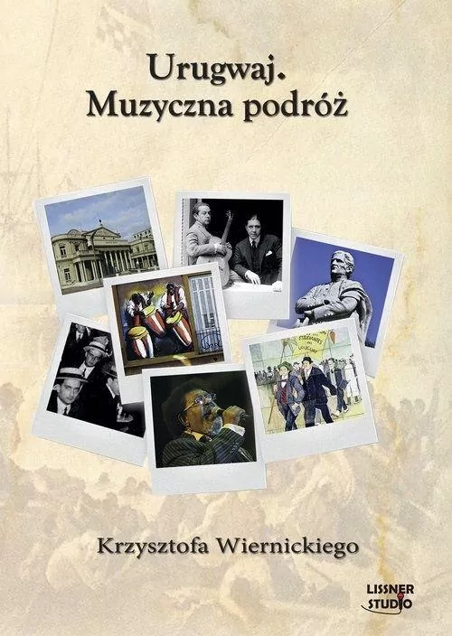 Urugwaj. Muzyczna podróż. Audiobook - tantis.pl