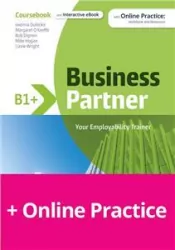 Business Partner B1+. Coursebook with Online Practice. Workbook and Resources + eBook