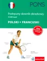 Podręczny słownik obrazkowy francuski - tantis.pl