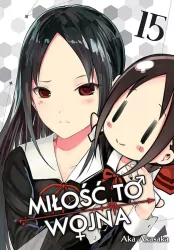 KAGUYA-SAMA Miłość to wojna. Tom 15
