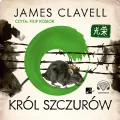 Król szczurów. Saga azjatycka. Tom 4. Audiobook - tantis.pl