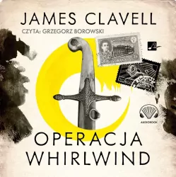 Operacja Whirlwind. Saga azjatycka. Tom 6. Audiobook