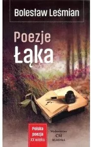 Poezje. Łąka. Polska poezja XXw - tantis.pl