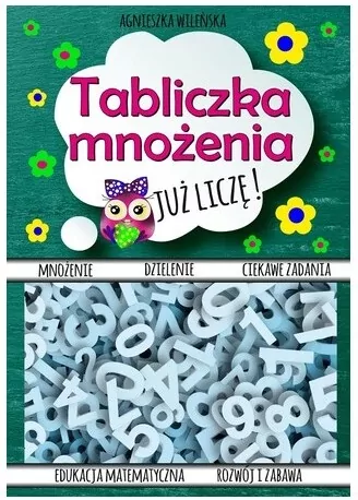 Tabliczka mnożenia. Już liczę! - tantis.pl