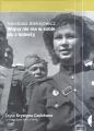 Wojna nie ma w sobie nic z kobiety. Reportaż. Audiobook - tantis.pl