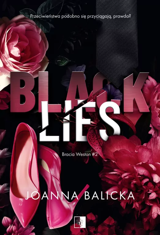 Black Lies. Bracia Weston. Tom 2 - tantis.pl