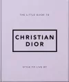 The Little Guide to Christian Dior - tantis.pl