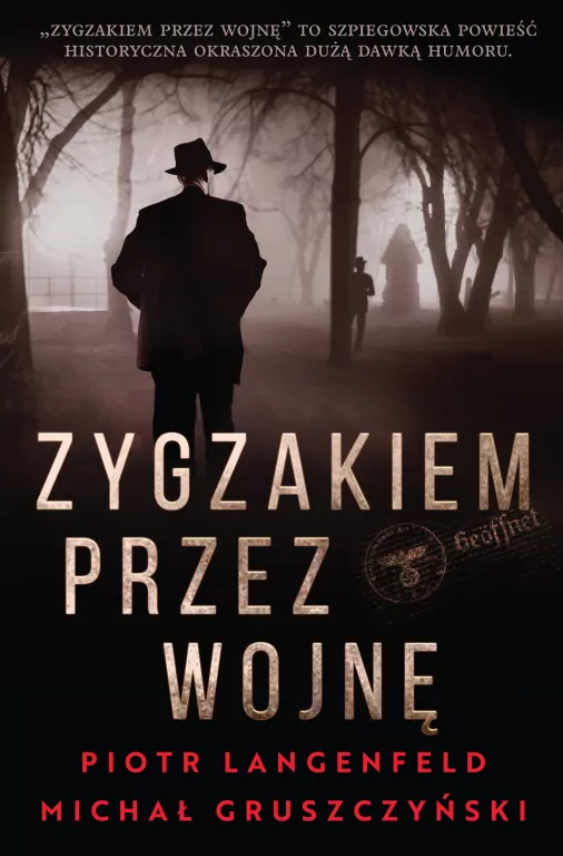 Zygzakiem przez wojnę - tantis.pl
