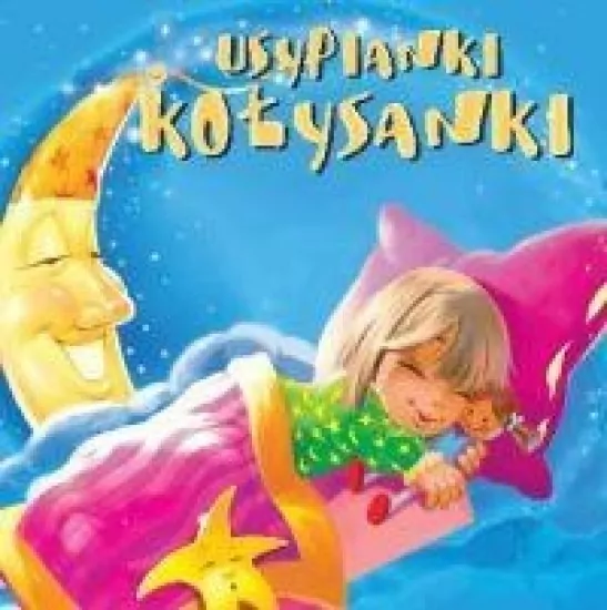 Usypianki. Kołysanki. CD. Audiobook - tantis.pl