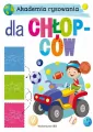 Dla chłopców. Akademia rysowania - tantis.pl