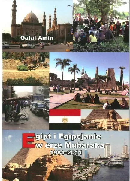 Egipt i Egipcjanie w erze Mubaraka 1981-2011 - tantis.pl