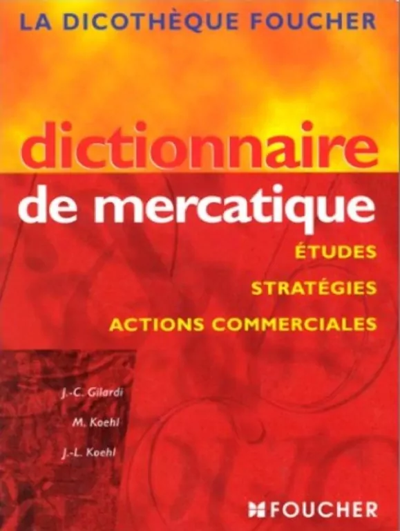 Dictionnaire de mercatique Etudes strategies - tantis.pl
