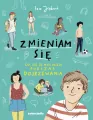 Zmieniam się. Co się ze mną dzieje podczas dojrzewania - tantis.pl