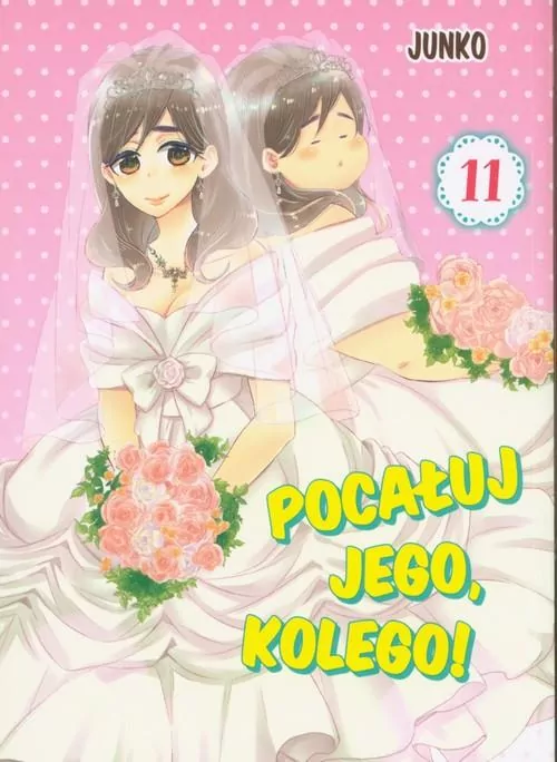 Pocałuj jego, kolego! Tom 11 - tantis.pl