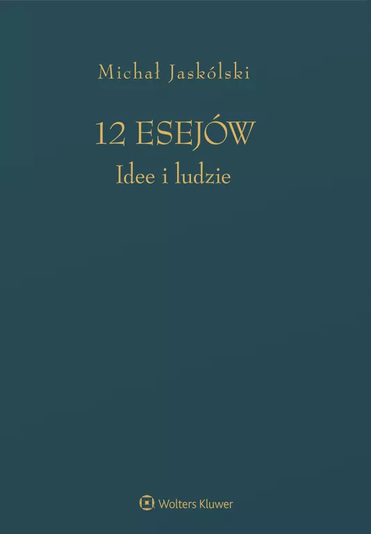 12 esejów. Idee i ludzie - tantis.pl