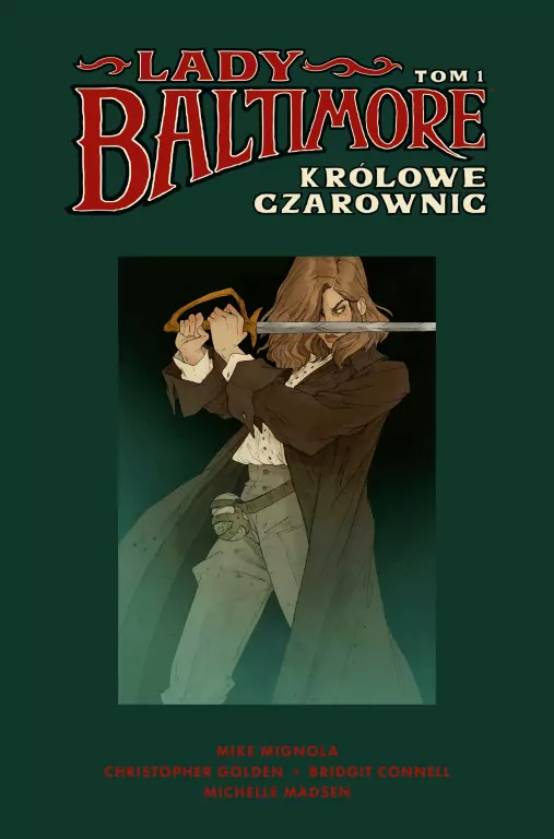 Lady Baltimore T.1 Królowe Czarownic - tantis.pl