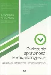 Ćwiczenia sprawności komunikacyjnych. Część 1