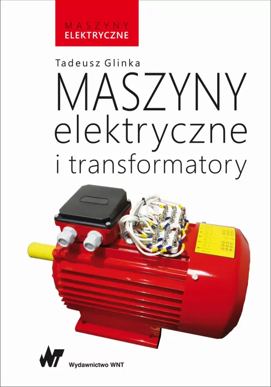 Maszyny elektryczne i transformatory - tantis.pl