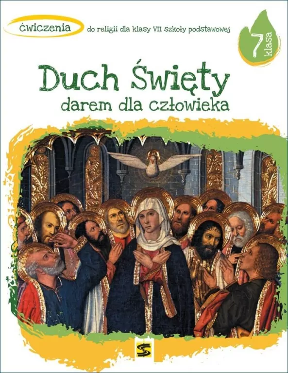 Duch Święty darem dla człowieka. Szkoła podstawowa. Klasa 7. Ćwiczenia - tantis.pl