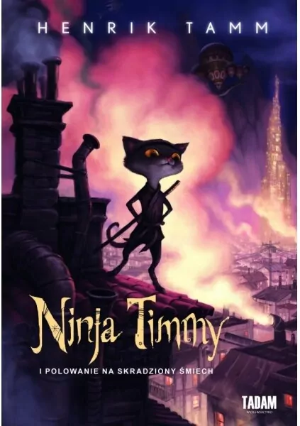 Ninja Timmy i polowanie na skradziony śmiech - tantis.pl