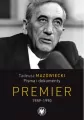 Premier 1989-1990. Tadeusz Mazowiecki. Pisma i dokumenty - tantis.pl