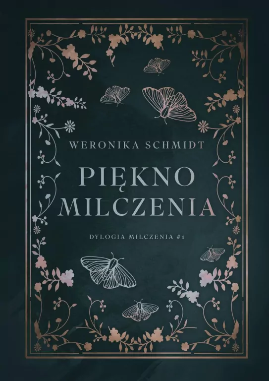Dylogia milczenia T.1 Piękno milczenia - tantis.pl