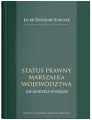 Status prawny marszałka województwa - tantis.pl