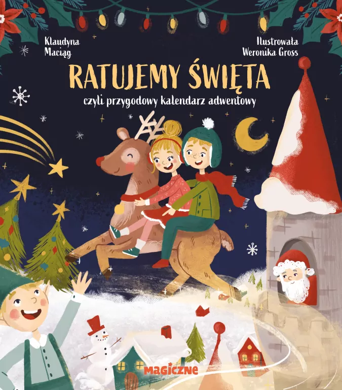 Ratujemy Święta, czyli przygodowy kalendarz adwentowy - tantis.pl