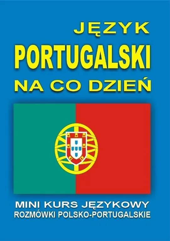 J. Portugal. na co dzień. Mini kurs jęz. CD gratis - tantis.pl
