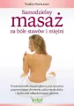 Samodzielny masaż na bóle stawów i mięśni - tantis.pl