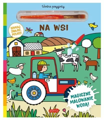 Na wsi. Wodne przygody. Akademia Mądrego Dziecka - tantis.pl