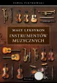Mały Leksykon instrumentów muzycznych - tantis.pl