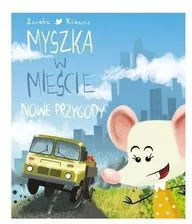 Myszka w mieście. Nowe przygody - tantis.pl