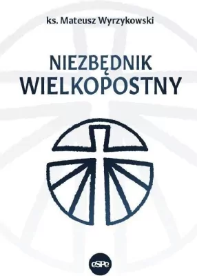 Niezbędnik wielkopostny