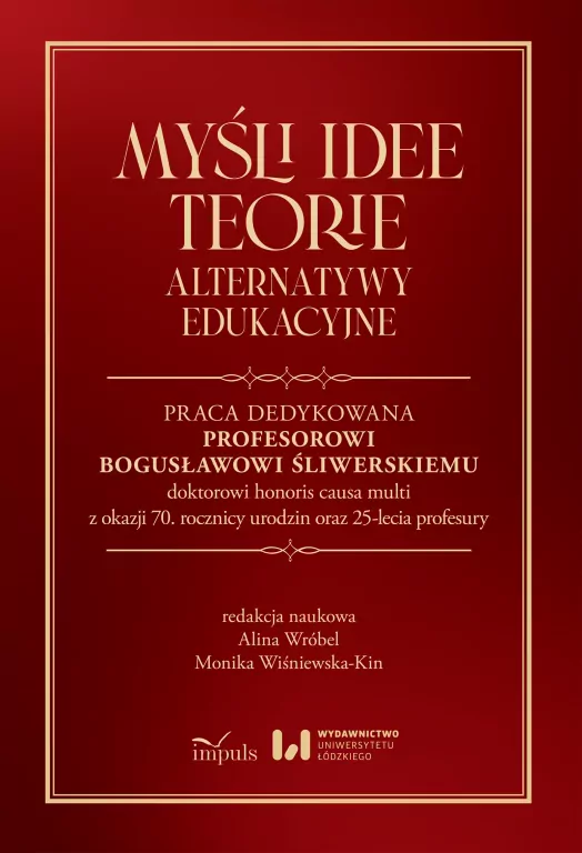 Myśli idee teorie. Alternatywy edukacyjne - tantis.pl