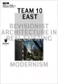 Team 10 East: Revisionist Architecture in Real Existing Modernism - tantis.pl
