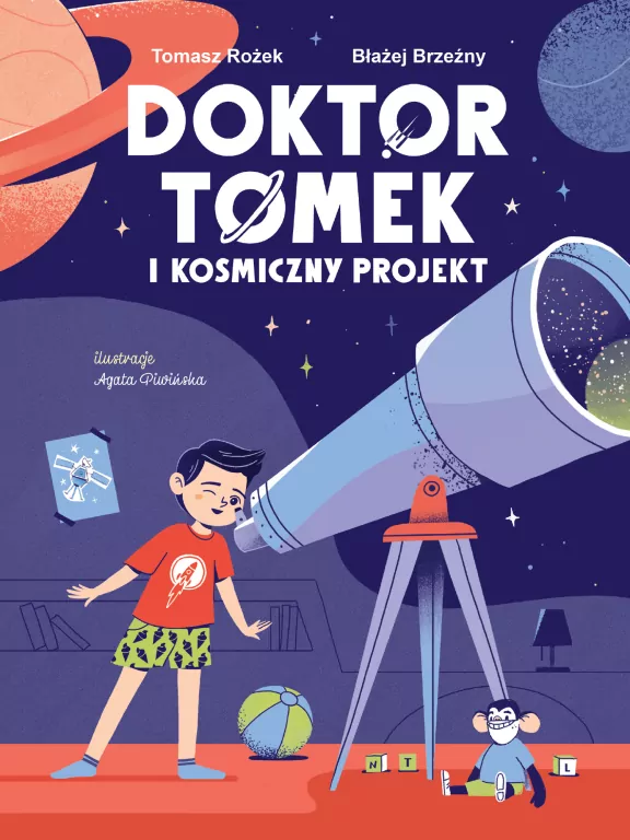 Doktor Tomek i Kosmiczny Projekt - tantis.pl