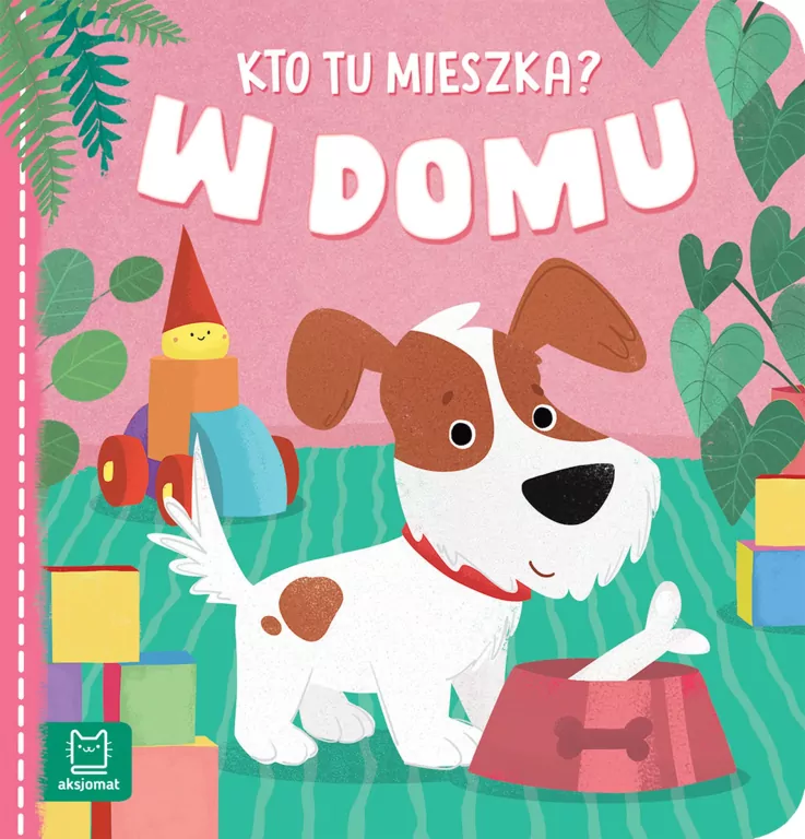 W domu. Kto tu mieszka? - tantis.pl