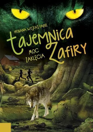 Moc zaklęcia. Tajemnica Zafiry - tantis.pl