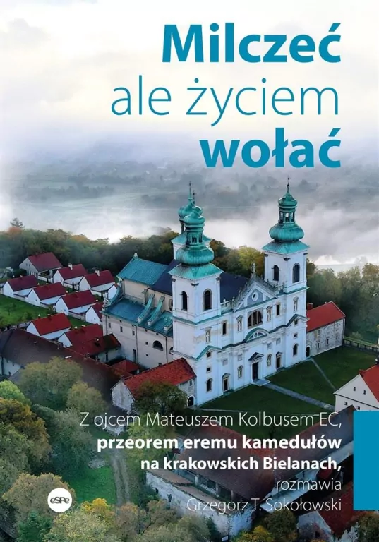 Milczeć, ale życiem wołać - tantis.pl