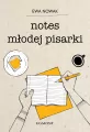 Notes młodej pisarki - tantis.pl